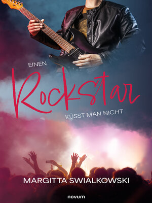 cover image of Einen Rockstar küsst man nicht